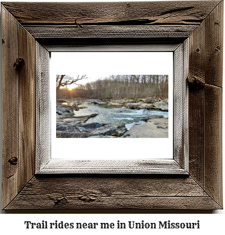 trail rides near me in Union, Missouri